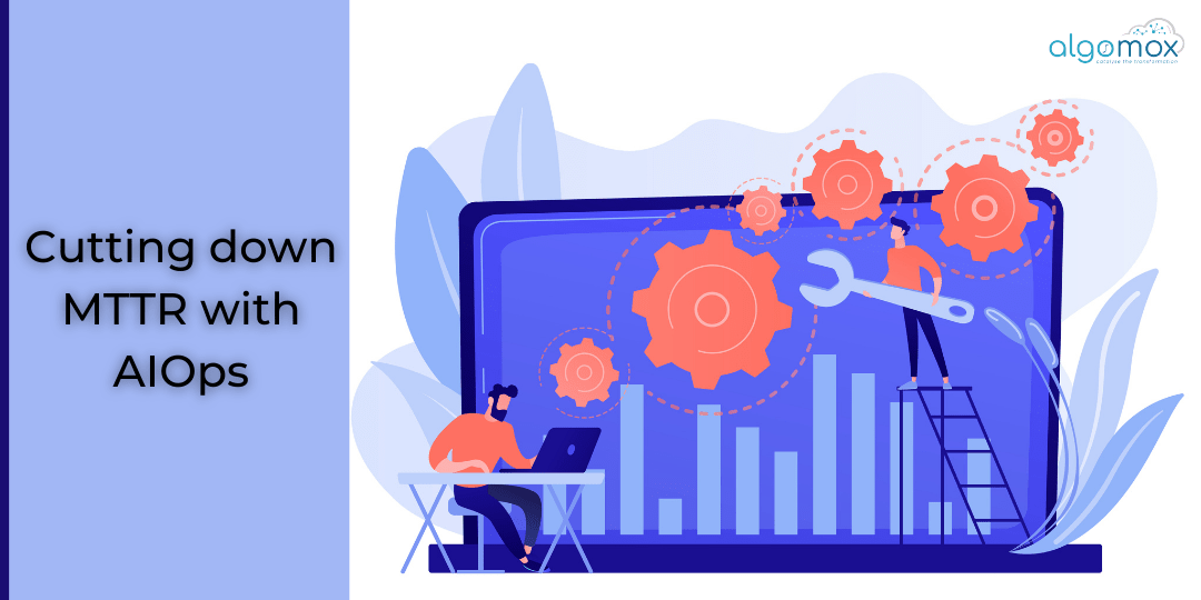 algo_mox's tweet photo. Cutting down MTTR with AIOps.
Adopting AIOps helps IT team to reduce the time to fix the issues, and this blog explains how it is possible.
https://t.co/3s5m7jeR8M

#AIOps #AIforITOps #MTTR #AITSM #ITOps https://t.co/TaHKqoi3I4