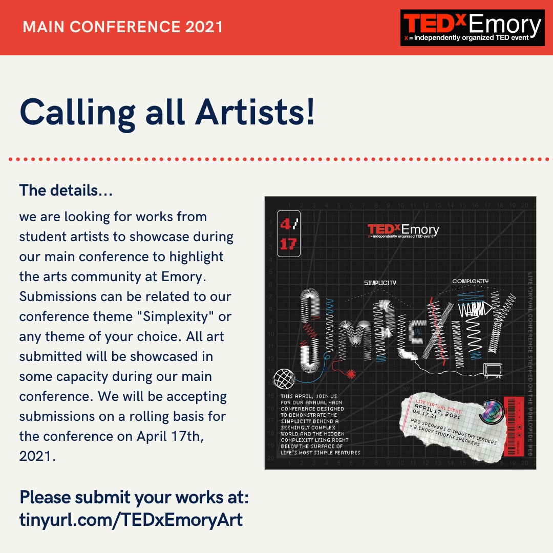 TEDxEmory's tweet photo. If you’re an artist at Emory, we need your help! We want to showcase your art at our main conference on April 17th. Please submit your works at https://t.co/qnXXNfSysS https://t.co/Thgd5u8uGI