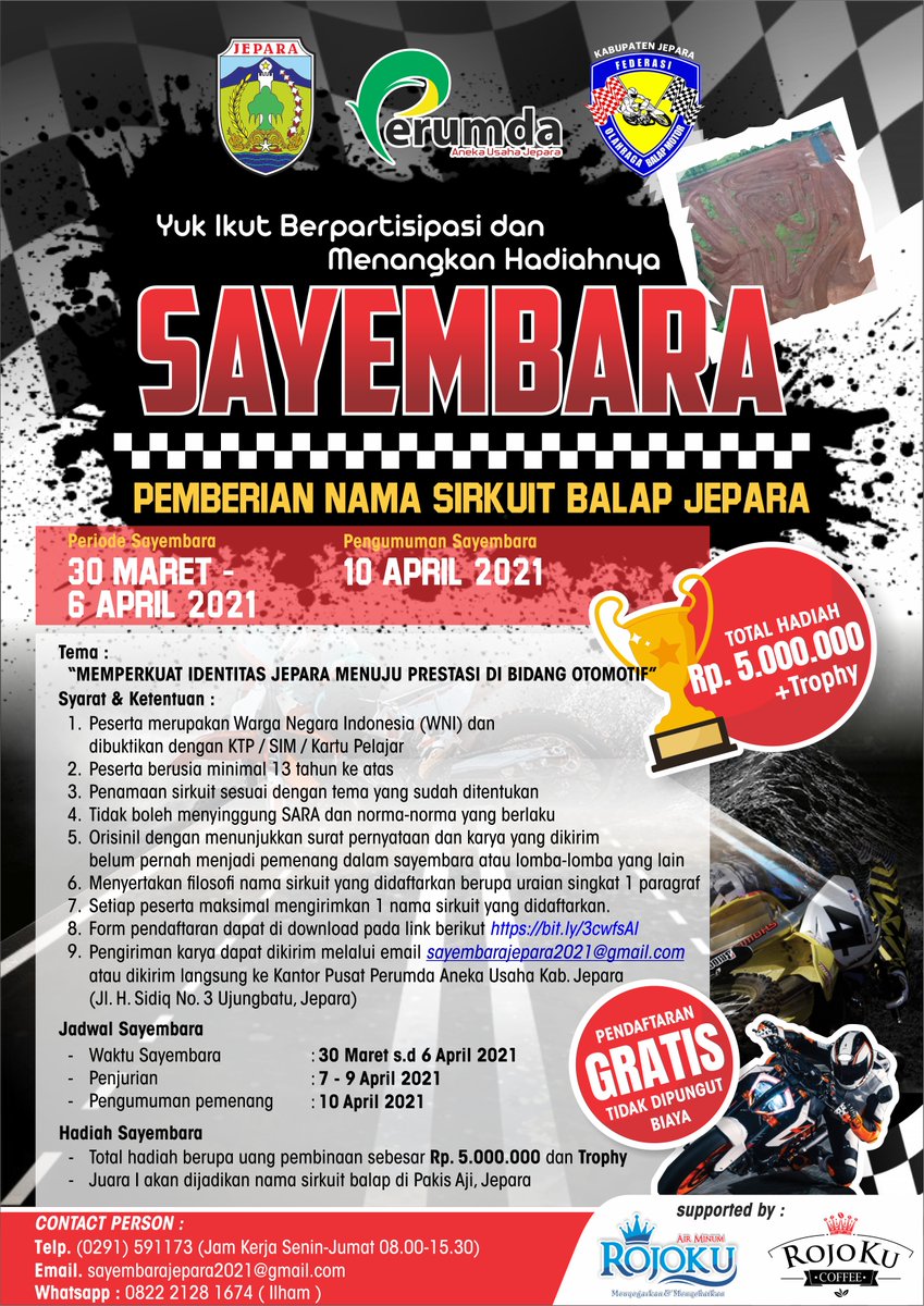 jeparakabgoid's tweet photo. Ayo ikuti Sayembara Pemberian Nama Sirkuit Balap Jepara, yang berlokasi di Kecamatan Pakisaji, mulai tgl 30 Maret s.d 6 April 2021. Unduh formulir https://t.co/EifoxEYv83

Syarat dan ketentuan selengkapnya di https://t.co/glpsE9Q3zu

@masandijepara @ganjarpranowo @arfdarone71 https://t.co/PH26RKESA3