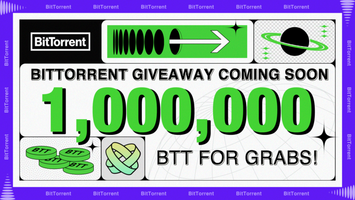 🎉1,000,000 $BTT Giveaway🎉

BitTorrent is launching a series of campaigns to giveaway 1M $BTT to reward #BTT community for supporting us throughout.💕. 

✅Follow, Like, RT 
✅Tag 3 friends
💙30 lucky winners get 2500 $BTT each

🎁More rewards on the way

🔄Valid in 48 hours