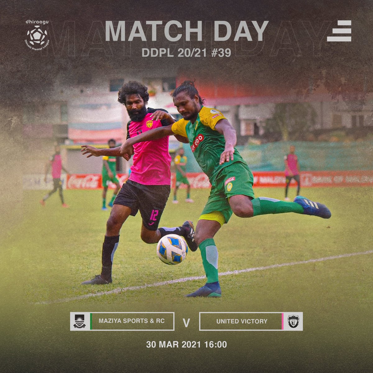 sidibarimv's tweet photo. Dhiraagu Dhivehi Premier league 20/21
MATCH DAY 20
Match 39
Maziya vs United Victory
#sidibari #sports #football #maldives #dhivehifutuboalha #fam #ddpl #MSRUNV https://t.co/FCPEMLKrcB