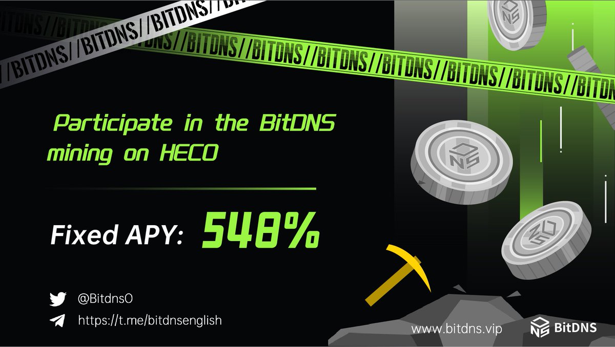 BitDNS Official (@bitdnso) on Twitter photo The fixed APY of #BitDNS mining on #HECO <a href="/HECO_Chain/">HECO Chain</a> is 548%! 😱😱😱 So why hesitate to participate in the #mining ?😜😜
😘Click here to know how to participate in the mining: link.medium.com/NXgJ4a1o2eb
#NFT #NFTs #NFTCommunity #DeFi #DNS The fixed APY of #BitDNS mining on #HECO <a href="/HECO_Chain/">HECO Chain</a> is 548%! 😱😱😱 So why hesitate to participate in the #mining ?😜😜
😘Click here to know how to participate in the mining: link.medium.com/NXgJ4a1o2eb
#NFT #NFTs #NFTCommunity #DeFi #DNS
