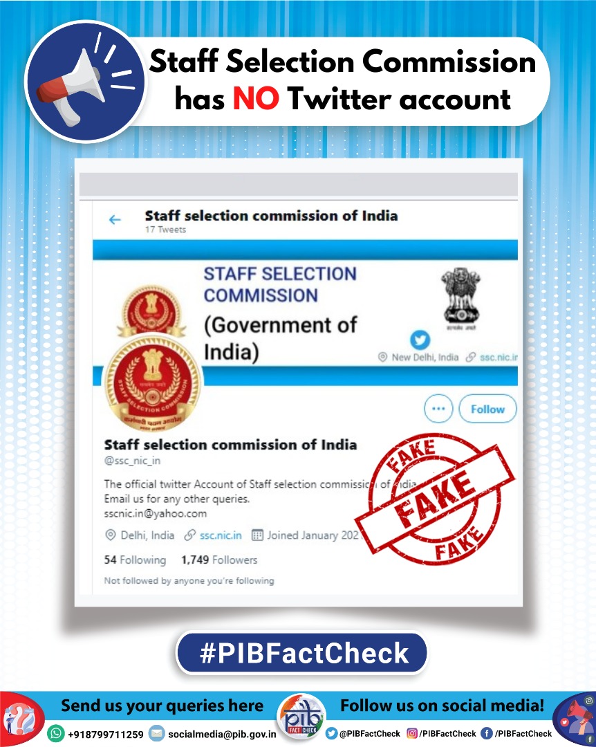 PIBFactCheck's tweet photo. A Twitter account "@ssc_nic_in" claims to be the official Twitter handle of the Staff Selection Commission (SSC).

#PIBFactCheck: This account is #Fake. SSC does not have any official Twitter account.

For updates, visit SSC's official website: https://t.co/TBpAUvyLpt https://t.co/xVUp0HOYlj