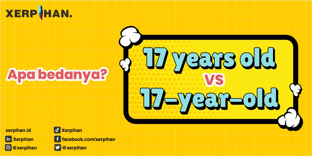 xerpihan's tweet photo. Pernah melihat frasa ...-year-old? Apa bedanya dengan "... years old"?
Lihat ini! ^^
#xerpihaneducation #esai #essaycompetition #essay #essaywriting #englishessay #esaibahasainggris #englishlearning #learningenglish #belajarbahasainggris #wordy #katapenghubung #esainasional https://t.co/EUEt1N02cS