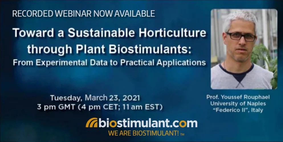 Biostimulant1's tweet photo. Good news! the recording of last #webinar by Professor Youssef Rouphael is now available - do you want to know more about #sustainable agriculture through plant #biostimulants? It's here: https://t.co/7ZkvLjv1vb https://t.co/K7u6XMSouW