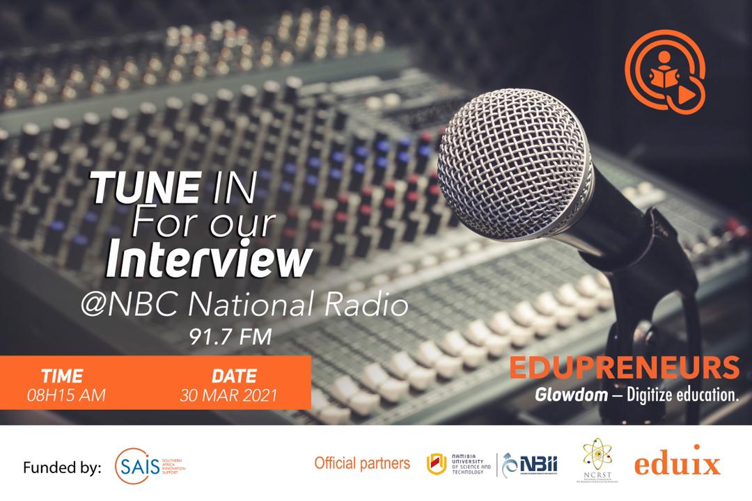 glowdom1's tweet photo. We are live at 08h15 on @NationalNbc. Catch us as we talk about our #Edupreneur launch in Southern Africa. 
https://t.co/t7fSFBcCNG
@BongoHive 
@thesehandsgsse
@injiniedtech
@ImpactHubGlobal 
@dzukaafrica
@dreamfactoryfoundati
@bopinnovationcenter
@MICTNamibia
@MoHETI https://t.co/4RgxqJtgBt