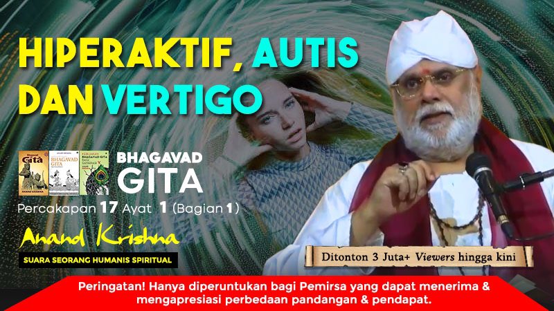 Anand_Krishna_'s tweet photo. Ttg #Hiperaktif #Autisme &amp; #Vertigo - share link ini dgn kawan dan kerabat, barangkali ada yg terbantu 🙏🏼 https://t.co/4PJglT0xTa

#yoga #meditasi #anandkrishna #anandashram #kepercayaan #InnerJourney https://t.co/xzqidXIga6