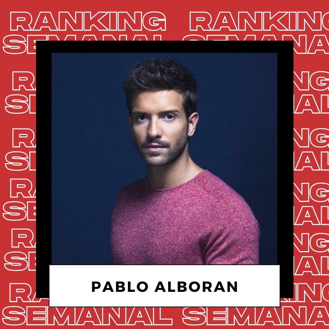 RISemanal's tweet photo. 🏆#RankingIdolsSemanal: 
Vota por @pabloalboran para que esta semana pueda conseguir el primer puesto de nuestro Ranking. 

📌 Requisito: Para que tu voto sea válido debes seguirnos. 
❌Cierra: Domingo
#ArtistaDelMes @TopTenOfficial https://t.co/Ys2ZV3xl8F