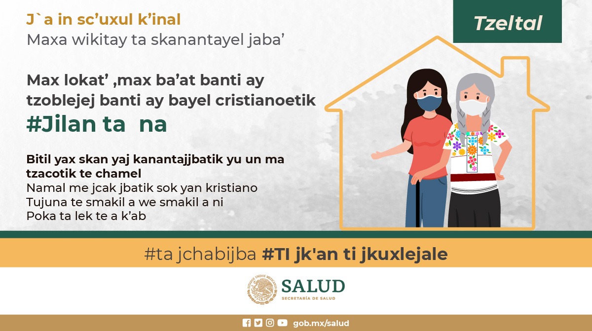 SSalud_mx's tweet photo. En esta #SemanaSanta, no bajes la guardia. 

Evita salir, acudir a reuniones y aglomeraciones. 

#QuédateEnCasa y mantén las #MedidasSanitarias.

Más información en ➡️ https://t.co/8eu3lWRfyH

#MeCuido #PorAmorALaVida #Tzeltal https://t.co/uBjJznbXuU