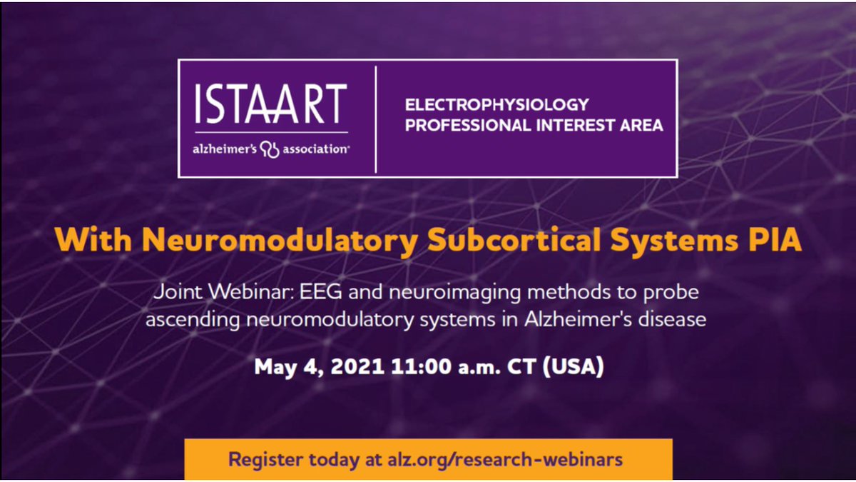 Joint Webinar: 'EEG and neuroimaging methods to probe ascending neuromodulatory systems in Alzheimer's disease' hosted by the Electrophysiology PIA and the Neuromodulatory Subcortical Systems PIA
Please register at alz.org/research-webin…
#ElectrophysPIA #NSSPIA @ISTAART