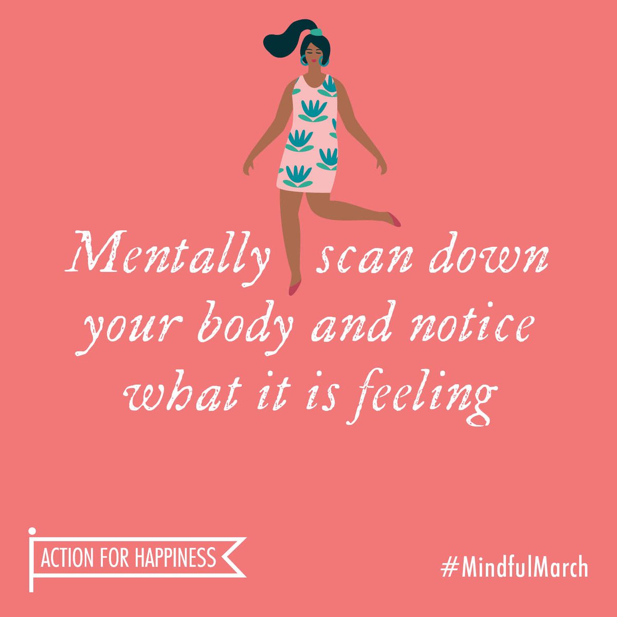 actionhappiness's tweet photo. Mindful March - Day 30: Mentally scan down your body and notice what it is feeling https://t.co/SLI4Dl4M4D #MindfulMarch https://t.co/48iWVDJ8E6