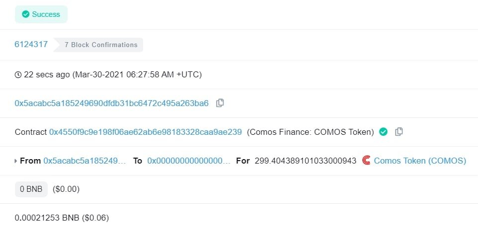 We just Buyback and Burned 299 COMOS
Buy: bscscan.com/tx/0xe21f31690…
Burn: bscscan.com/tx/0xd3302cf74…
<a href="/ComosF/">Comos Finance</a> #YieldFarming #BinanceSmartChain #Bitcoin #BNB #DeFi #crypto #COMOS