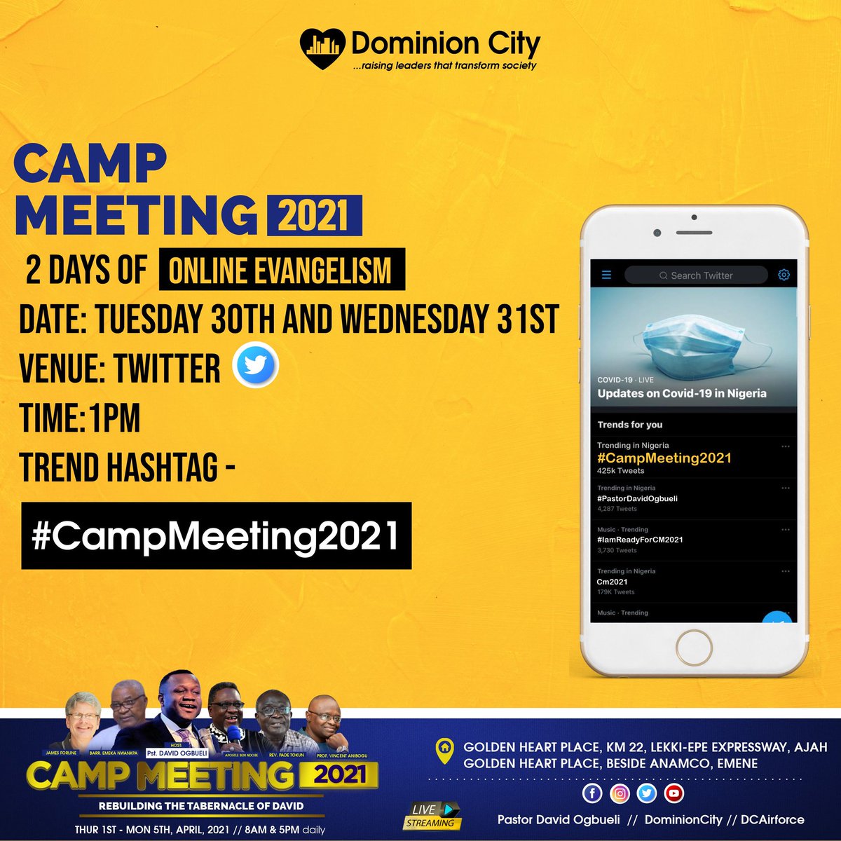 pstdavidogbueli's tweet photo. We are setting TWITTER on fire by 1pm GMT+1 Today &amp; Tomorrow 

Post something about Camp Meeting on TWITTER and add this hashtag -- #campmeeting2021

Together we are making Camp Meeting 2021 trend all over the social media. Let's do it. https://t.co/g8xqEJVGHc
