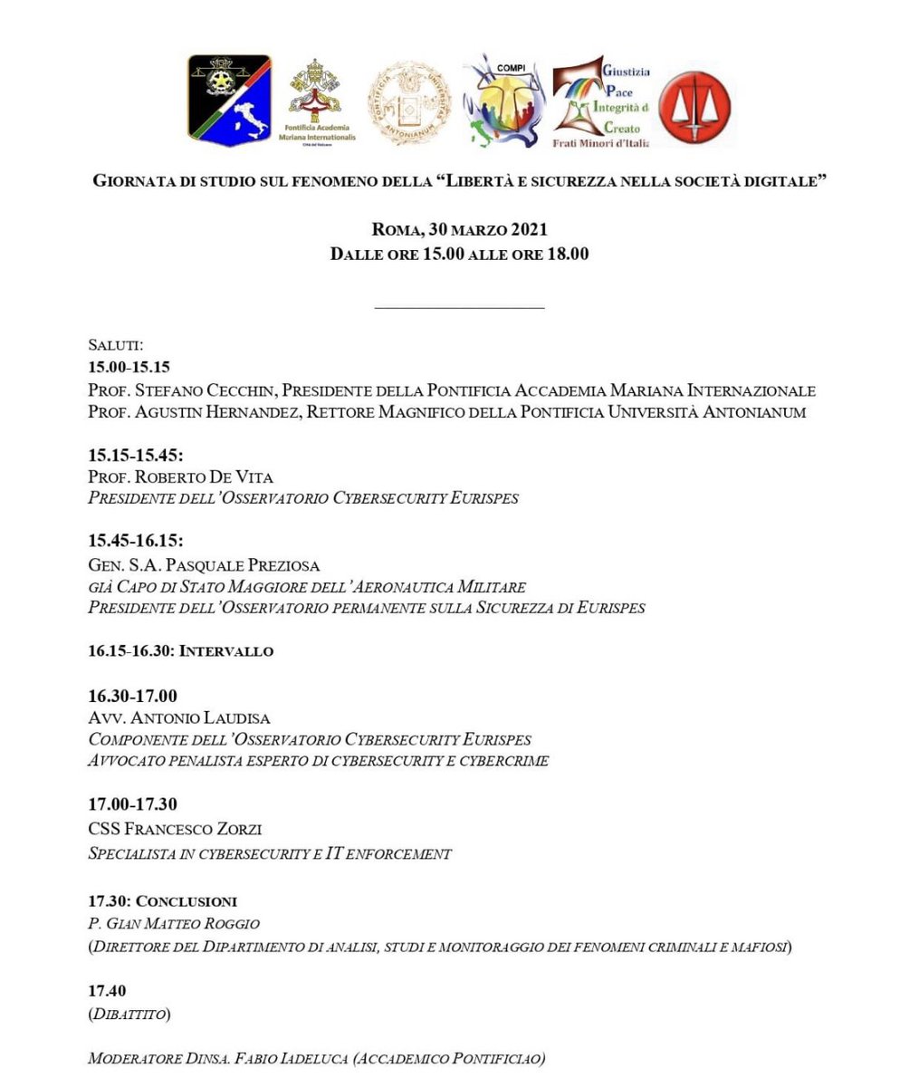 devita_law's tweet photo. "Libertà e sicurezza nella società digitale": interverranno @Roberto_D_V_   Presidente Osservatorio Cybersecurity @Eurispes, Gen. S.A. Pasquale Preziosa, l’Avv. @antolaud e il CSS Francesco Zorzi, oggi dalle 15:00. Diretta streaming.
#cybersecurity #cyberwarfare #cybercrime https://t.co/Kp0pr67JIY
