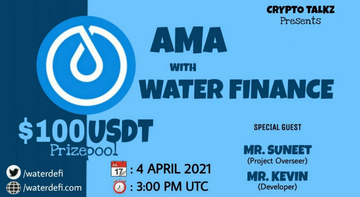 CryptoTalkzInfo's tweet photo. Crypto Talkz will host #AMA with Water Finance on 4th April 2021 at 3 PM UTC

💰Rewards Pool : $100 USDT

Venue 🏠 https://t.co/lzUOspydA2

Rules: 
1⃣ Follow @CryptoTalkzInfo &amp; @waterdefi
2⃣ Like &amp; Retweet
3⃣ Comment Questions &amp; Tag 3 Friends (max 3 questions) https://t.co/r7t4XuMepR