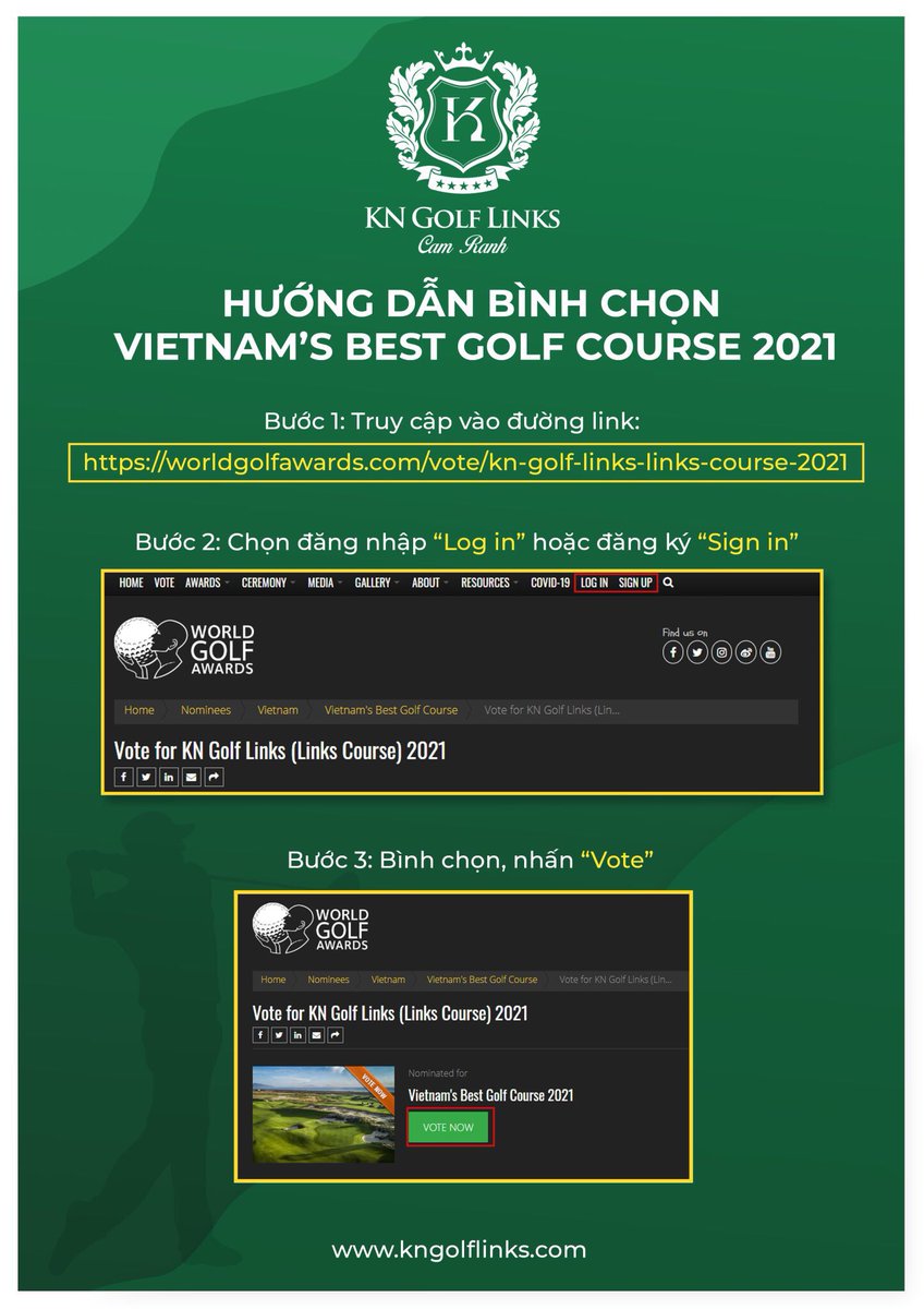 KN Golf Links is nominated in the category of "Best Golf Course In Vietnam 2021" of the World Golf Awards. With only 3 simple steps, you support us to WIN this category. Please follow instruction in poster below and share this voting link with everyone. 
worldgolfawards.com/vote/kn-golf-l…