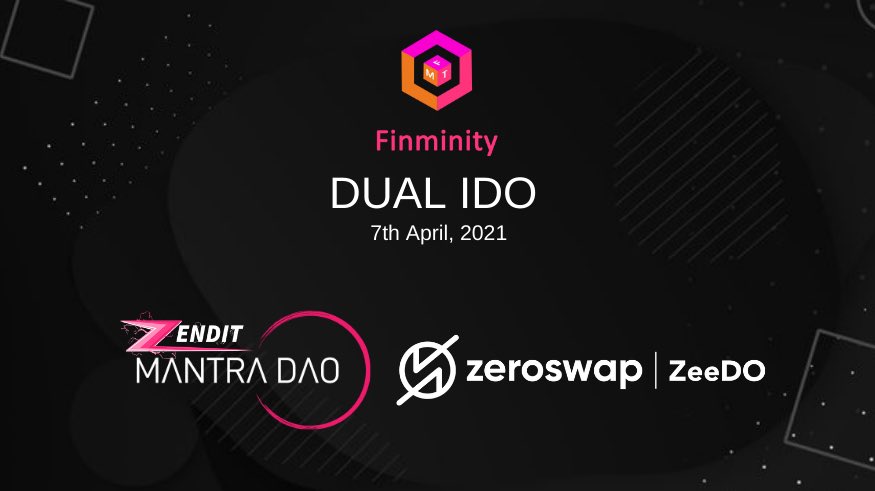finminity's tweet photo. 🔮 Finminity ( $FMT ) will hold a Dual IDO on 7th April with Zendit on MantraDAO and ZeeDO on Zeroswap!

For more information, join our announcement channel: https://t.co/KntJ4o8Bq2

#ZENDIT $OM #ZeeDO #Zeroswap #IDO #BSCLauncher #Ethereum #BNB https://t.co/QRooxSrUUR