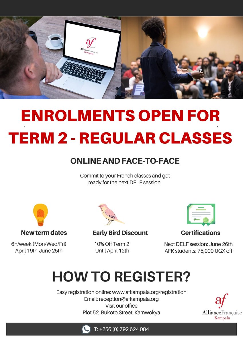 AFKampala's tweet photo. Enrol now for Term 2 and get 10% off classes until April  12th. #Frenchclasses #earlybird #discount #LearnFrenchSpeakToTheWorld #online #FacetoFace https://t.co/wCw651HN9Z