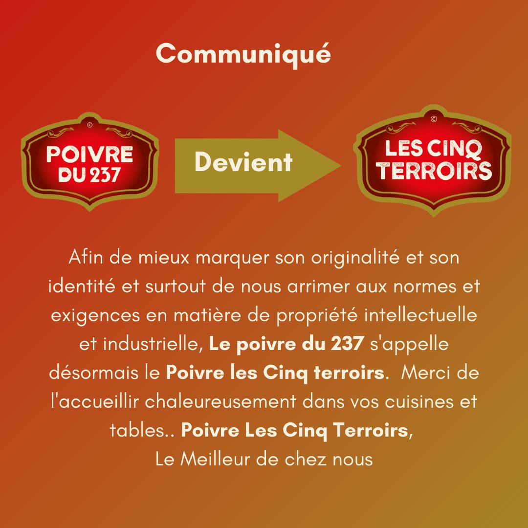 Poivre5Terroirs's tweet image. Communiqué

Afin de mieux marquer son originalité et son identité et surtout de nous arrimer aux normes et exigences en matière de propriété intellectuelle et industrielle, 
@Poivredu237_ s'appelle désormais le Poivre les Cinq terroirs /1