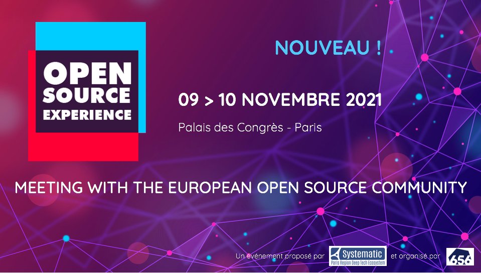 📣« Nous sommes très heureux d'annoncer la naissance de l'Open Source Experience : le rendez-vous européen de la communauté #opensource, pensé et créé pour une nouvelle dynamique. Un événement proposé par <a href="/Pole_Systematic/">Pôle Systematic</a> et organisé par #656Editions. »