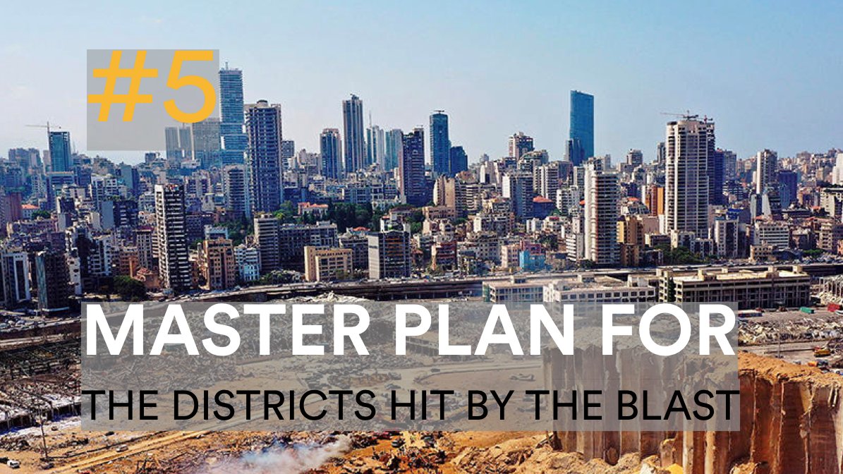 BeirutUrbanDecl's tweet photo. #Proposal9: Develop and adopt a plan for the protection, enhancement and urban revitalization of the districts devastated by the explosion in connection with the surrounding districts #10proposals #Beirut #BeirutBlast #BeirutRecovery https://t.co/bvR99RZ9HY
