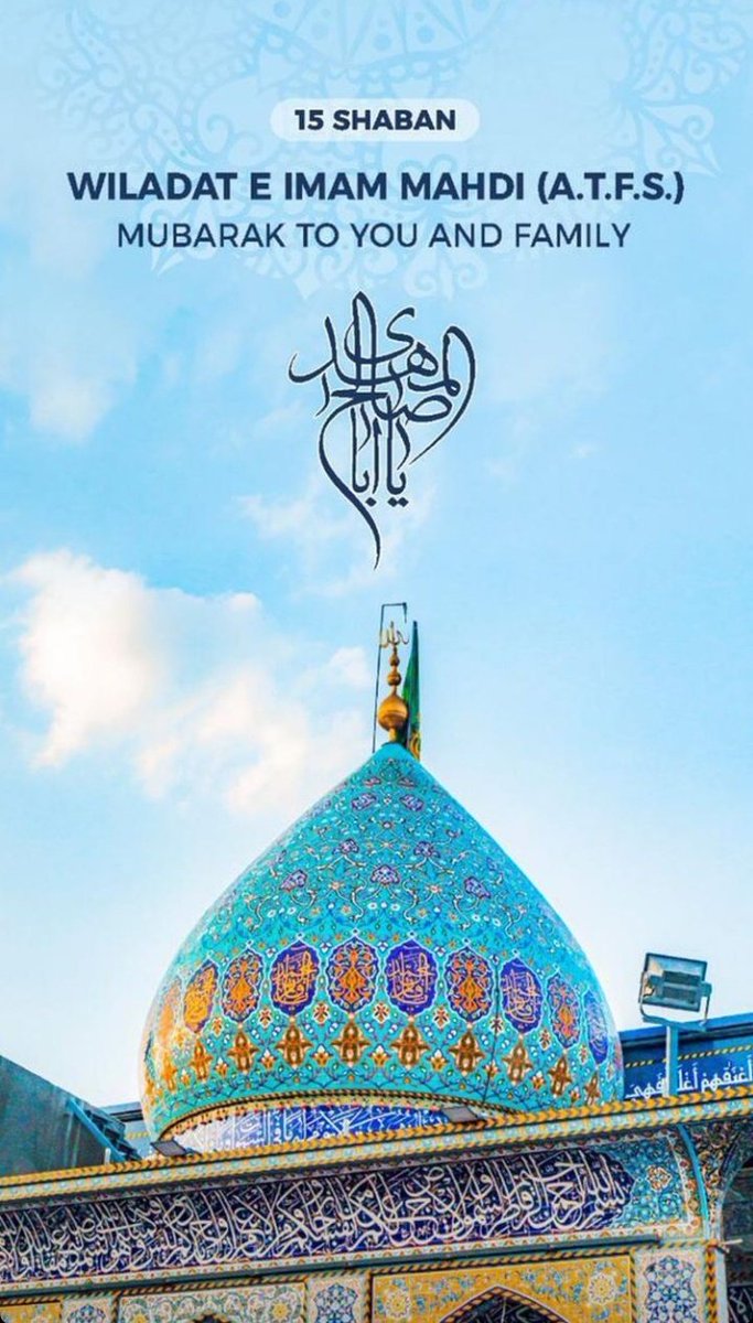 JamaliPirah's tweet photo. #15shaban #ImamMahdi #imamezamana https://t.co/enIxwfgj1R