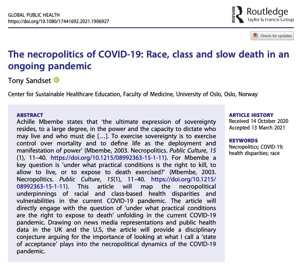 Thoughtful article by @tweetingtony on the  #necropolitics of COVID-19 and the #StateOfAcceptance:

"certain bodies become marked as disposable and thus contribute to a state of acceptance wherein certain bodies are marked as acceptable losses"

tandfonline.com/doi/full/10.10… #COVID19