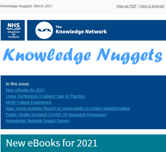 NESKnowledge's tweet photo. The March edition of Knowledge Nuggets is out now! This month includes information on new eBooks available via The Knowledge Network Library Search, Public Health Scotland COVID-19 Research Repository and more: https://t.co/AmRYj4cXCO @P_H_S_Knowledge https://t.co/pubEaCKe5a