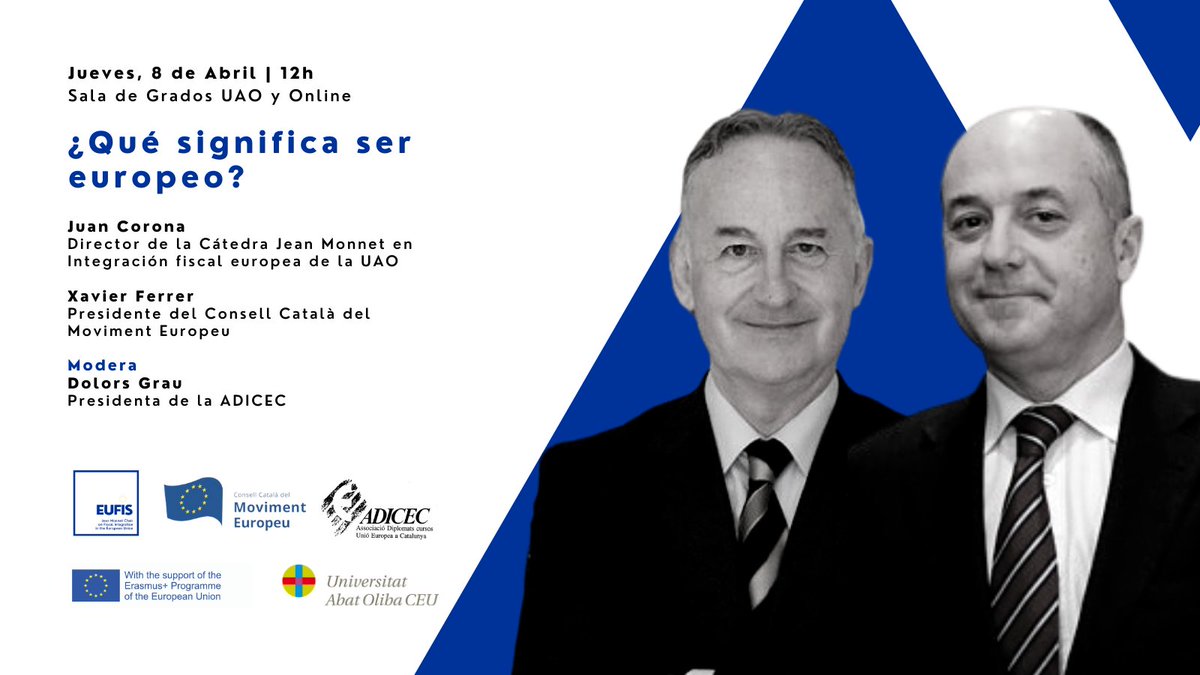 Eufis_UAO's tweet photo. 🔴 Save the Date | Jueves 8 de Abril 12h
🇪🇺 ¿Qué significa ser europeo?
👨‍🏫Con Juan Corona, director de la Cátedra @Eufis_UAO y @xavierferrerj, presidente del Consell Català del @movimenteuropeu.
📌 Semi presencial en la @UAOCEU y Online. https://t.co/SmjDYGyYqT