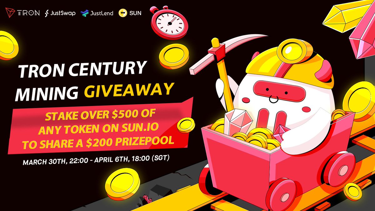 trondao's tweet photo. ⚒️#TRONCenturyMining Giveaway!🔥
💰Stake at least $500 in value of any token to share a 200 $USDT prizepool

✅Comment with a screenshot with your confirmed staked value
✅10 users will be randomly picked to win 20 $USDT each🎉

🗓️March 30th 22:00 (SGT) - April 6th 18:00 (SGT) https://t.co/q1yhjfFGkt