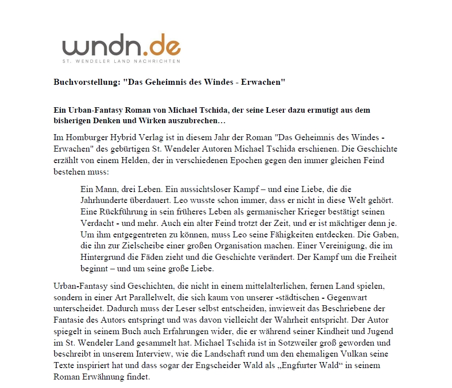 MichaelTschida's tweet photo. Interview mit @wndnde
#dasgeheimnisdeswindes #michaeltschida #Autorenleben #autoreninterview #buchvorstellung #urbanfantasy #fantasyroman #mysterythriller #wnd #rückführung #frühereleben #schamanismus #altewerte #heimat #ewigeliebe #seelenreise https://t.co/ppUGKblk6i