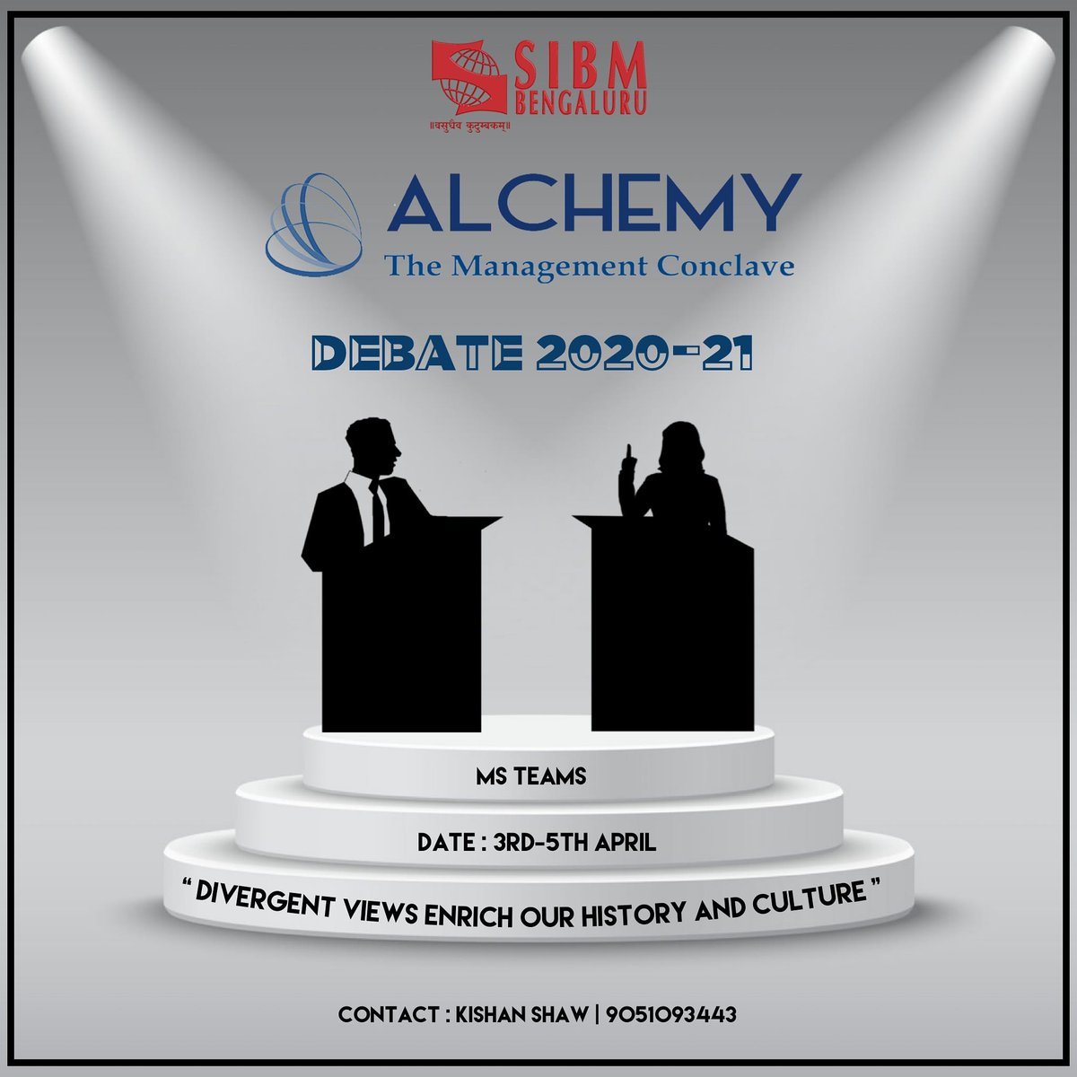 SIBMBengaluru's tweet photo. SIBM Bengaluru presents to you Alchemy Debate 2020-21, a perfect opportunity to apply your knowledge about the pertinent issues in business in a battle of words, wits and brains.

#Alchemy2021 #AlchemyDebate2021 #LifeAtSIBMB #SIBMBengaluru https://t.co/sHJKJGJqhV
