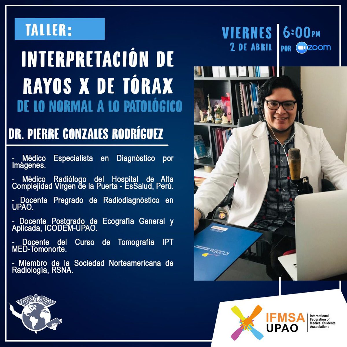 IFMSAUpao's tweet photo. Estimados IFMSA lovers y público en general.

Esperemos que se encuentren muy bien. Continuando con los talleres previos al ciclo 2021-1.
Les traemos el siguiente taller:

RAYOS X DE TÓRAX

Que estará a cargo de…
https://t.co/zZZ4Kb3K1T https://t.co/IHGZQbWXAc