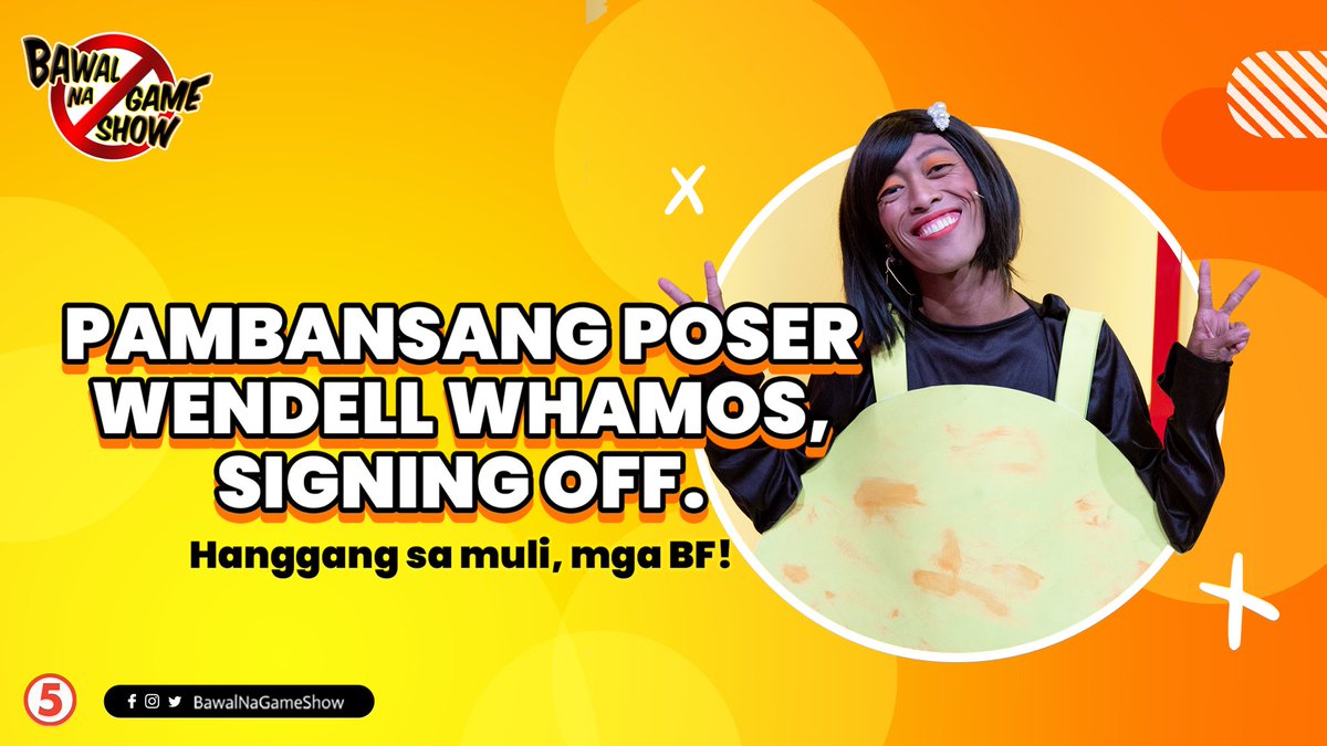 Pambansang Poser Wendell Whamos, signing off! 🎉

Maraming salamat sa lahat ng walang sawang sumuporta, nakitawa at nagmahal sa #BawalNaGameShow! Hanggang sa muli nating pagsasama, mga BF! ❤️