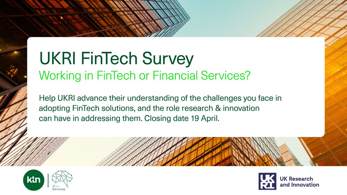 saraelhanfy's tweet image. Work in #Fintech or #FinancialServices? UKRI wants to hear your views about sector challenges, &amp;amp; the role of #Research &amp;amp; #Innovation might have in addressing them.

Complete the survey - info.ktn-uk.org/p/2VFU-816/fin…
Register interest in attending the workshop - ktn-uk.org/events/ukri-fi…