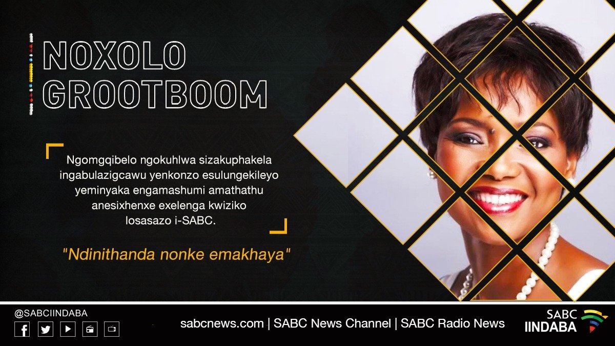 SABCNews's tweet photo. Veteran #SABCNews Journalist  #NoxoloGrootboom retires. She will be reading her last bulletin in isiXhosa tonight at 19:00 on @Official_SABC1. https://t.co/2xB1j7iu9R