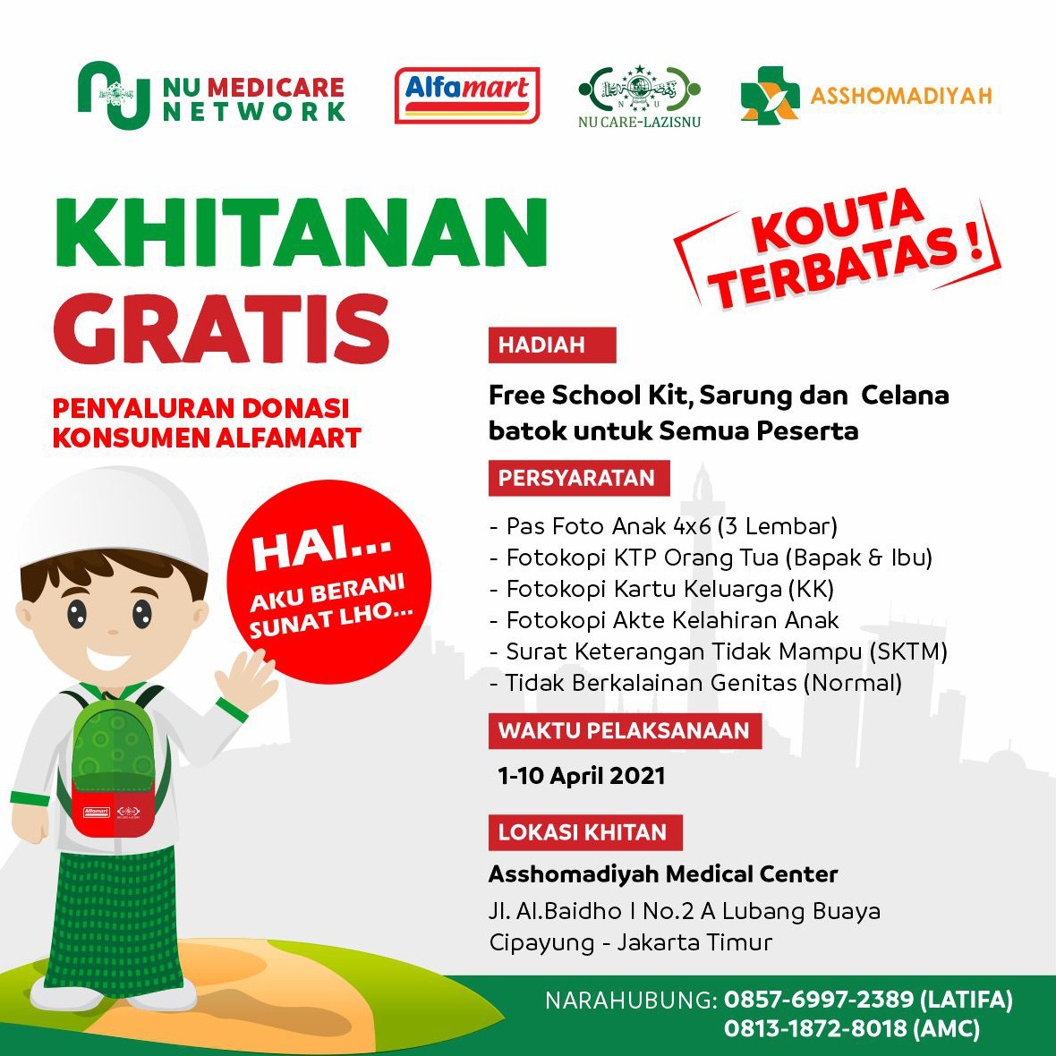 nucare_lazisnu's tweet image. Ikutan Khitanan Massal bersama NU Care-LAZISNU dan Alfamart, yuuk!

GRATIIIISSS !
Dan ada hadiah menariknya juga looh..

Buruan Ikutan!
KUOTA TERBATAS!
Jangan lupa siapkan persyaratannya ya..!!!

@nahdlatululama @alfamart @nu_online @NUgarislucu