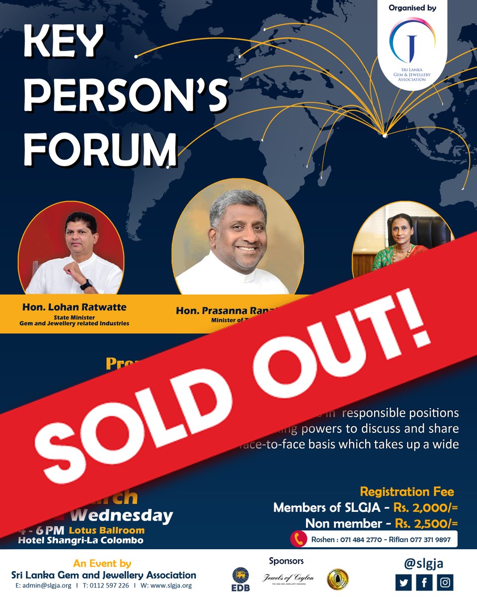 slgja's tweet photo. Tickets for the second Key Person’s Forum are SOLD OUT! 

Thank you to all those who supported us by purchasing tickets for this event. See you Tomorrow at the Lotus Ballroom, Shangri- La Hotel, Colombo at 4pm. 

Please stay tuned to our page for all upcoming events. https://t.co/JO3URnIUNm
