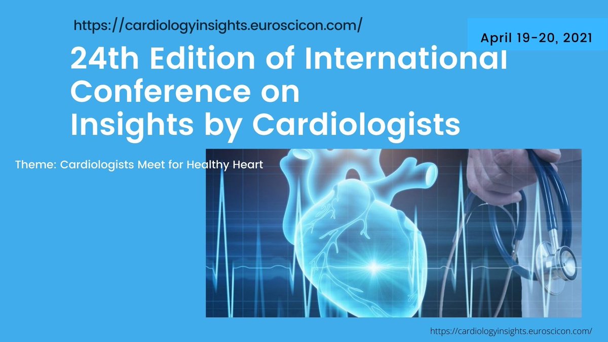CardiologyHeart's tweet photo. #Cardiologyconferences2021  #heartcongress #April19-20,2021. Join with us #webinar #heartdiseases #cardiac_arrest #cardiotwitter #Cardiology #cardiovascular  #Futuremedicine #Clinicalcardiology #Electrocardiography
Fore more details go through the link given below https://t.co/frhQAdYrr7