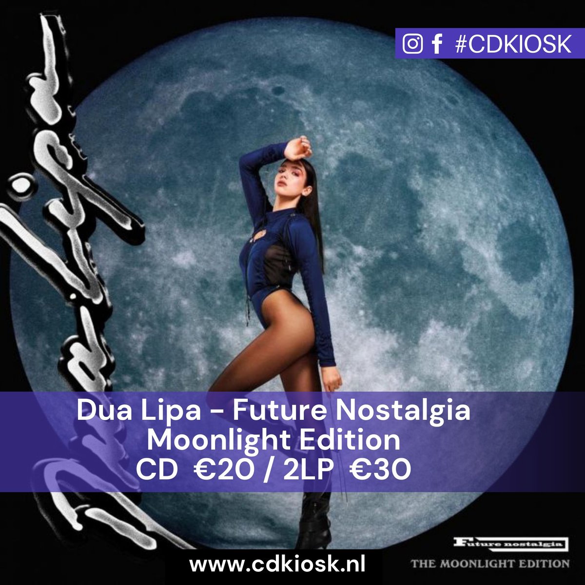 Out Now: Dua Lipa - Future Nostalgia

#dualipa <a href="/DUALIPA/">DUA LIPA</a> #funturenostalgia #moonlightedition
@tnewmusict #warnermusic #vinyl #lp #cd
#vinyladdict #vinyladay #instavinyl #vinyloftheday

#cdkiosk #loveyourlocalrecordstore #deschakel #oss
#ossecentrum #dewinkeliervanhier #datisoss