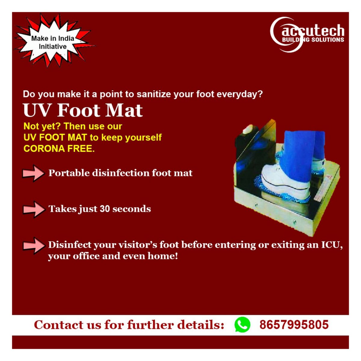 accutechgroup's tweet photo. Contact us now for an all new UV FOOT Mat!
- No Consumables!
- Takes just 30 seconds.
.
.
#coronafree
#staysafe #uvfootmat #uvsanitization #footmat #makeinindia #disinfectant #noconsumables #nochemicals #30secondsonly #quicksolutions #accutech #letsdothis #letsbecoronafree https://t.co/kEp8QtXQls