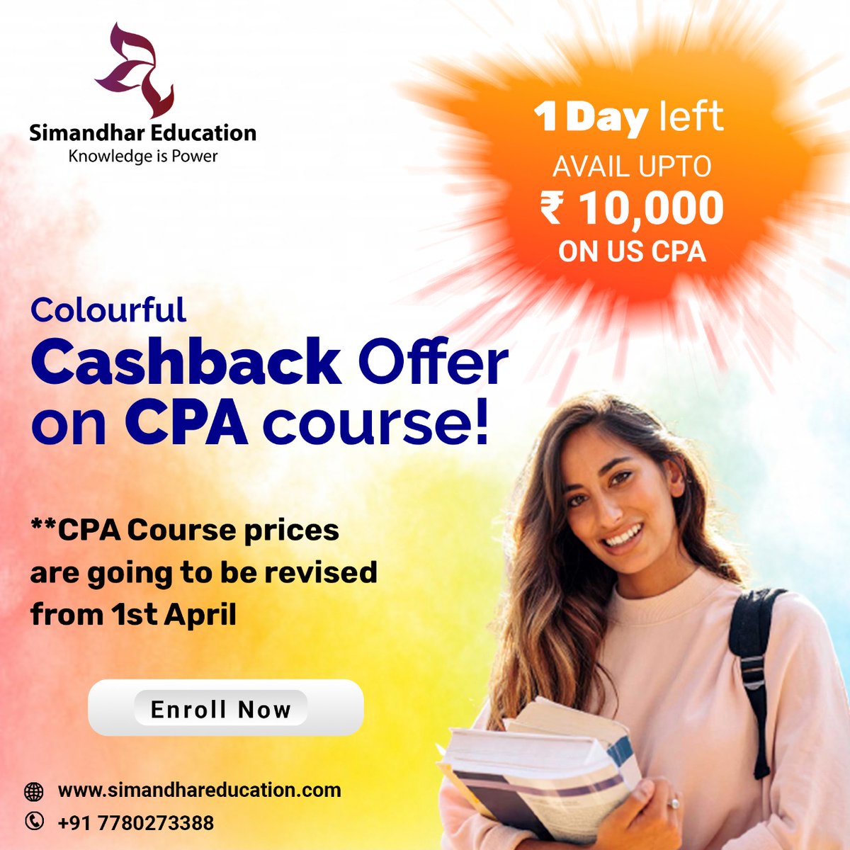 SimandharEdu's tweet photo. Gentle Reminder

Only 1 day left for the cashback offer!

Hurry Up &amp; Grab it!

Cashback Offer on US CPA up to INR 10,000.

#USCPA #CPA #USCPACourse #CPAjobs #cpaplacements #Simandharcpa #CPAoffer #CPAexam #USCPASyllabus #USCPACourseDetails #CPAProgram #CPACertification #USCPAExam https://t.co/PVGx6d40Yc