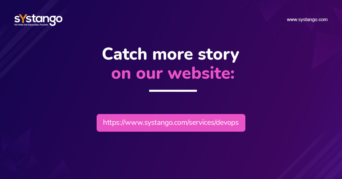 Systango's tweet image. Leverage our customized cloud services, advanced monitoring tools, and best security practices to seamlessly manage cloud environments. Discuss your requirements with our DevOps specialist today - bit.ly/3fnMkgE.
#DevOpsConsultingServices #DevOpsImplementationServices