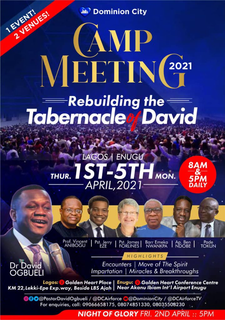 SholaOlapade's tweet photo. Some events defy explanation in any language of the earth. They can only be EXPERIENCED. @dominioncitylag #CampMeeting2021 is one of such Meetings. No orator has enough words to capture the moment for you. Be there in person @Egbamunolizbeth @DCEgbeda @DC_Isolo @dcasokoro https://t.co/p3NAizvP7m