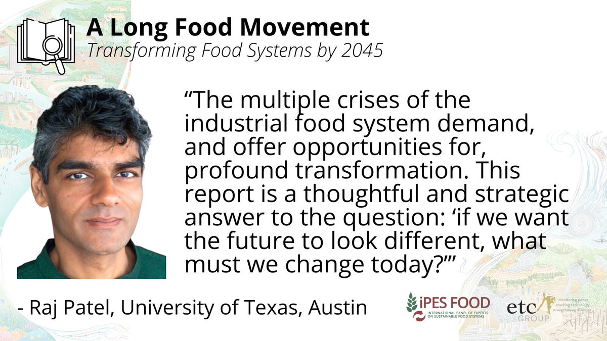 "If we want the future to look different, what must we change today?" -  @_RajPatel of  @UTAustin.A  #LongFoodMovement could boost post-pandemic resilience, slash agriculture’s GHG emissions by 75%, and shift $4 trillion to sustainable food and farming. It's worth fighting for.