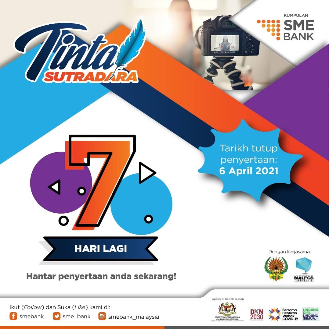 SME_Bank's tweet photo. Tinggal hanya 7 hari lagi!!!
Serlahkan bakat anda dan hantar penyertaan sebelum 6 April 2021. Anda berpeluang untuk memenangi hadiah menarik!
@MEDACMalaysia
@DBPMalaysia
#SMEBank #SMEBankTS #TintaSutradara21 #SMEBankMalaysia
#pertandinganpuisi #bahasajiwabangsa #bahasamelayu https://t.co/KOXXEAwlGC