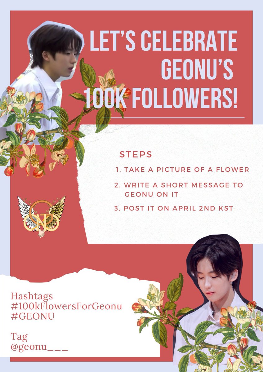 geonufanbaseusa's tweet photo. 🔔GEONUGGET 2ND OF THE MONTH EVENT🔔
Geonu is very close to reaching 100k followers! Let’s celebrate his growing fandom 🎉
🌷🌹💐 Details below 🌸🌺🌼🌻
@geonu___ #100kFlowersForGeonu #GEONU https://t.co/Y4Zz4EBtpO