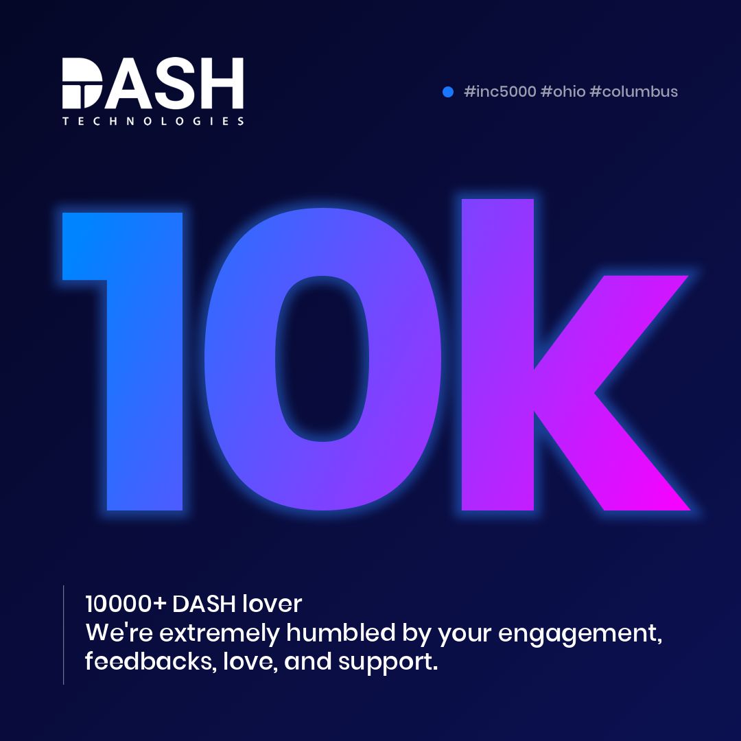 ✨New Milestone Reached🎆
We are now a community of 10k+ and we wanted to take this opportunity to thank each and every one of you who have supported us by sharing, liking, and engaging with our brand.
#LinkedinConnection #INC5000 #DashTehnoogiesInc #getajob #monilpatel