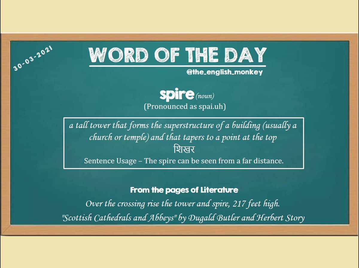 aSimpleLesson's tweet photo. "spire" #WordOfTheDay from The English Monkey 30/03/2021.

Learn the meaning of the word in Hindi and English, its pronunciation and its use in a sentence. Also, find its use in sentences.
#WOTD2021 #learnenglishonline https://t.co/s6qQlsm1EM