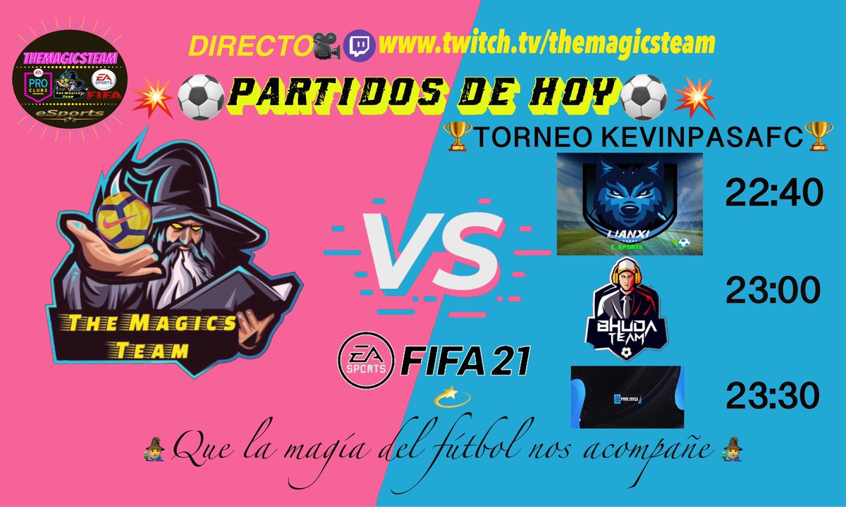 THEMAGICSTEAM's tweet photo. 💥Partidos de hoy💥🏆Torneo @KevinpasaF 🏆🆚@LianxiEsports02 - @BhudaTeam -@pablixg15 
🤞Suerte a los rivales🤞
#SomosMagics https://t.co/qu7WjlM0W0